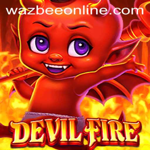 Explore the Thrilling World of DevilFire: A Deep Dive into Gameplay and Strategy
