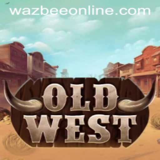 OldWest: A Dive into the Mesmerizing World of Wazbee Gaming